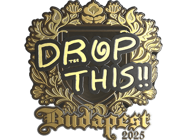 Sticker | drop (Gold) | Budapest 2025