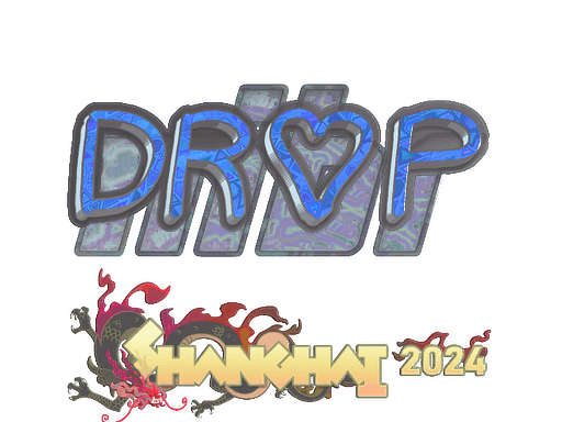 Sticker | drop (Holo) | Shanghai 2024