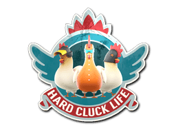 Sticker | Hard Cluck Life