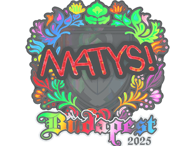 Sticker | MATYS (Holo) | Budapest 2025