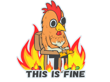 Sticker | This Is Fine (Chicken)