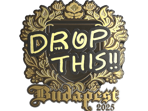 Sticker | drop (Gold) | Budapest 2025